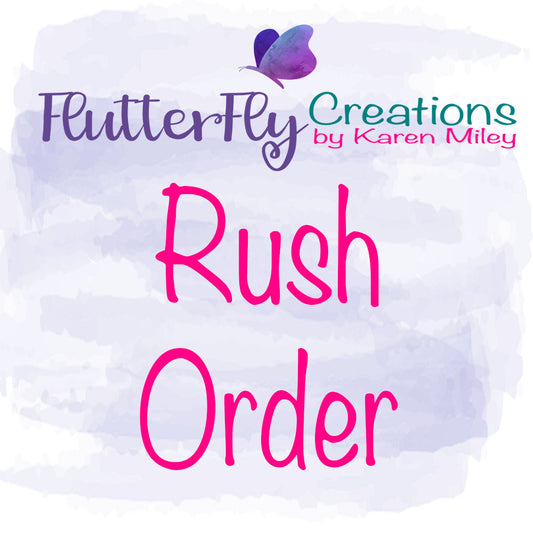 Rush Order